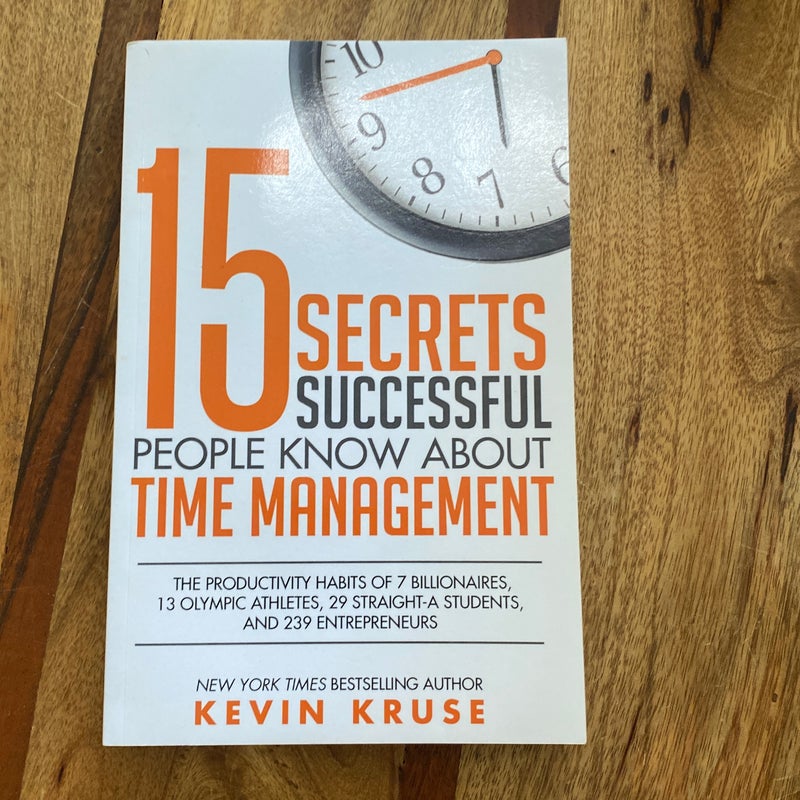 15 Secrets Successful People Know about Time Management