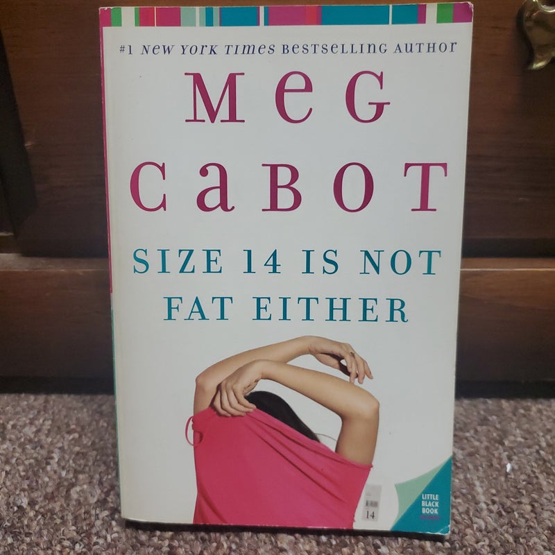 Size 14 Is Not Fat Either