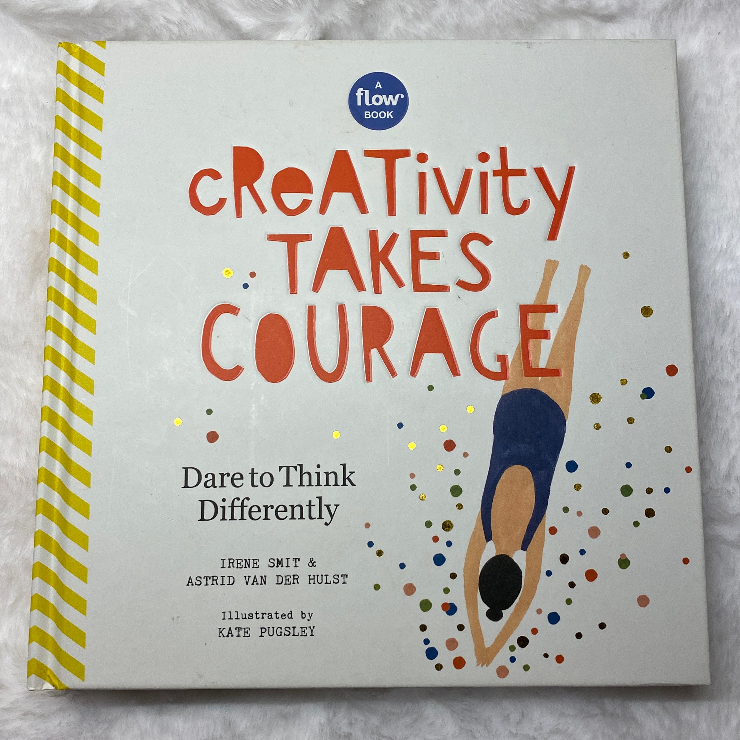 Creativity Takes Courage