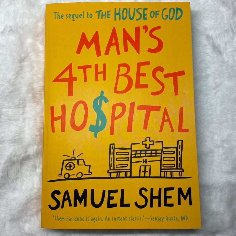 Man's 4th Best Hospital