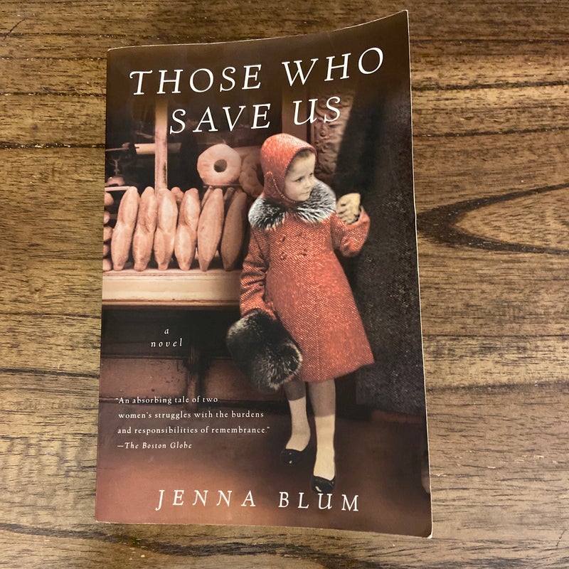 Those Who Save Us