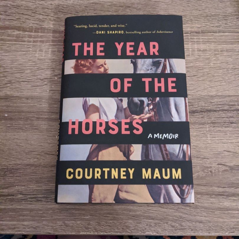 The Year of the Horses by Courtney Maum, Hardcover Pangobooks