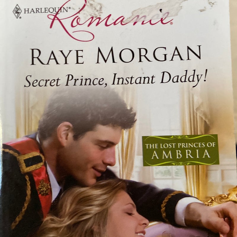 Secret Prince, Instant Daddy!