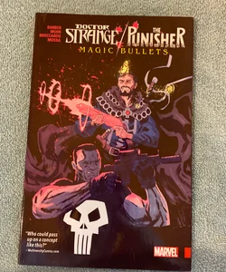 Doctor Strange/Punisher: Magic Bullets