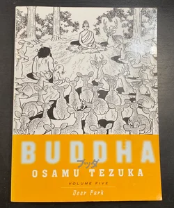 Buddha, Volume 5: Deer Park