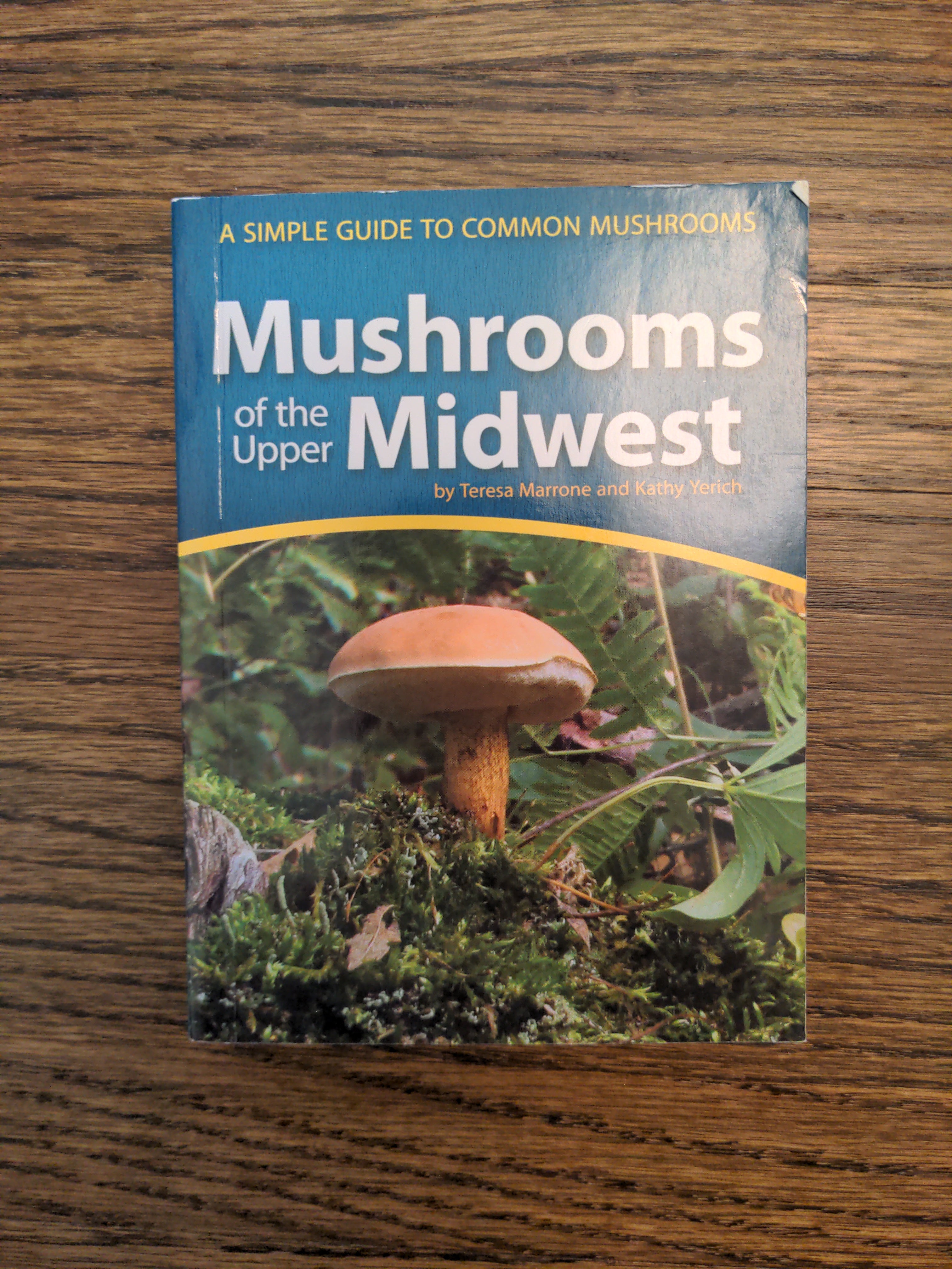 Mushrooms of the Upper Midwest
