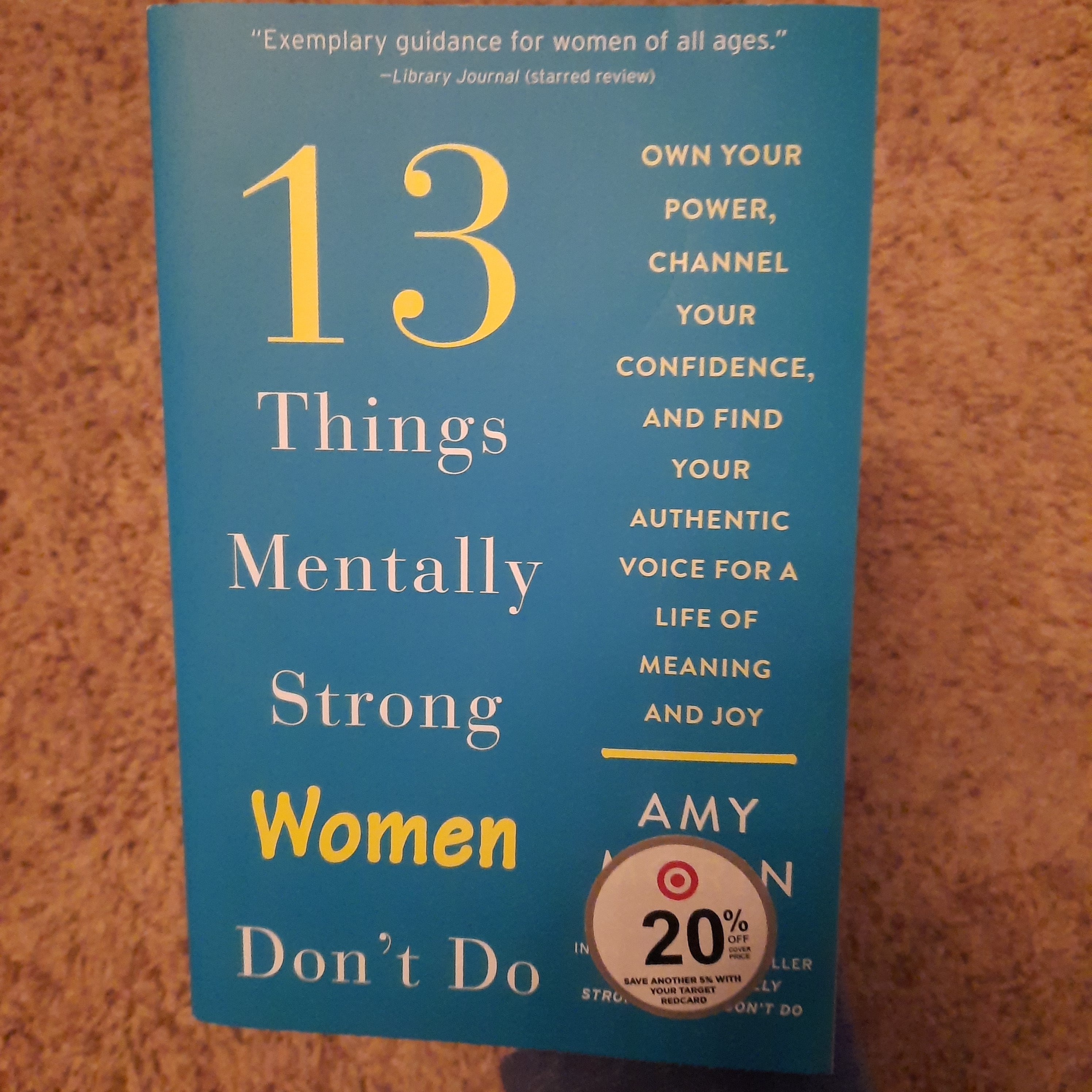 13 Things Mentally Strong Women Don't Do