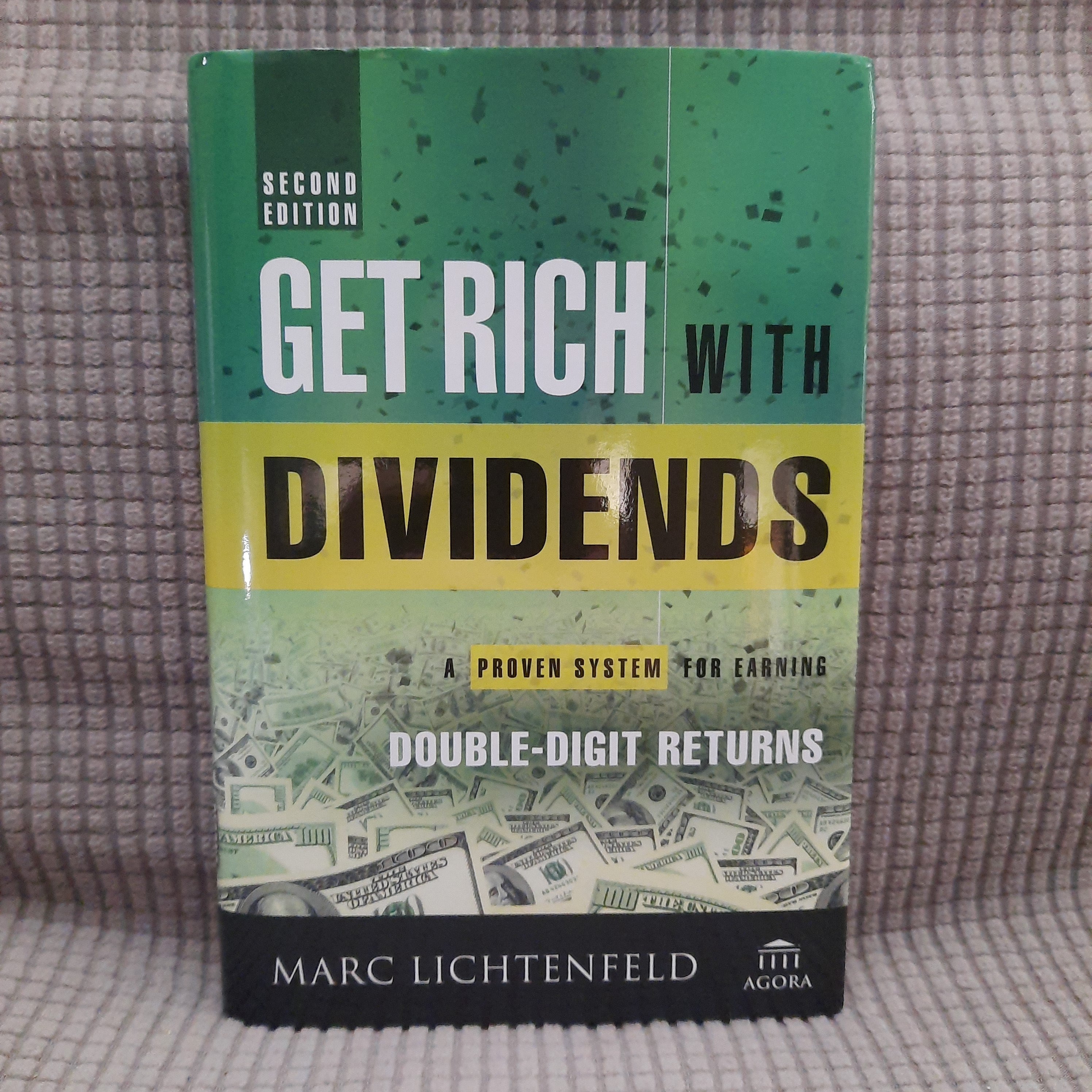 Get Rich with Dividends