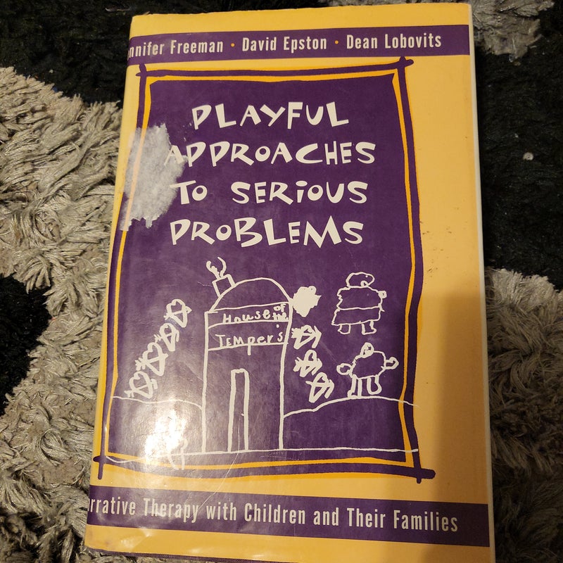 Playful Approaches to Serious Problems