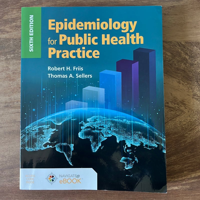 Epidemiology for Public Health Practice