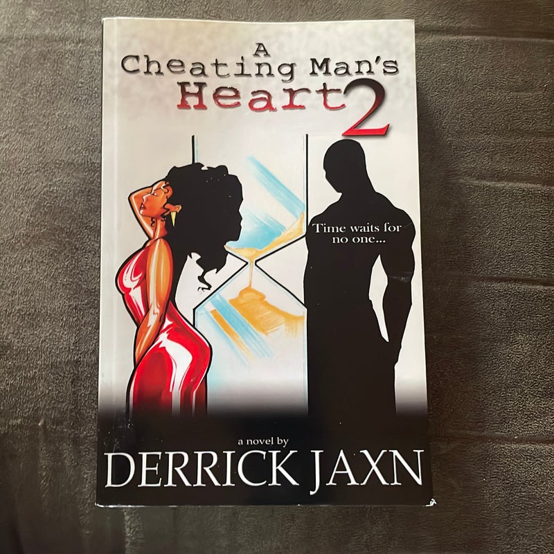 A Cheating Man's Heart 2