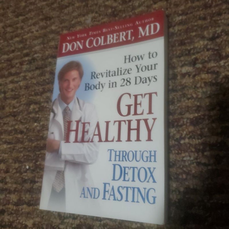 Get Healthy Through Detox and Fasting