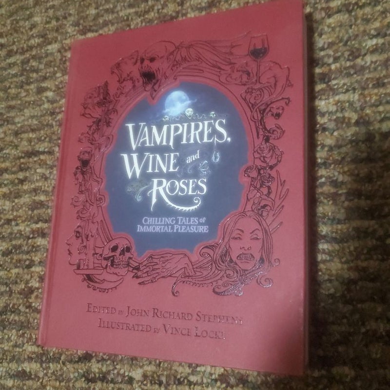 Vampires, Wine and Roses