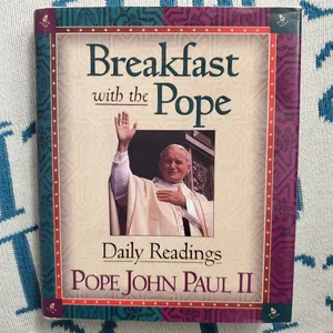 Breakfast with the Pope