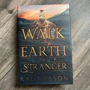 Walk on Earth a Stranger
