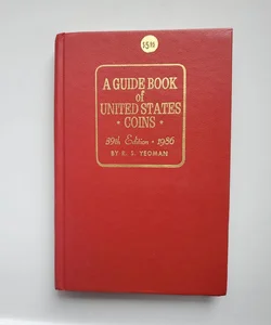 A Guide Book of United States Coins 1986 - 1986 Red Book
