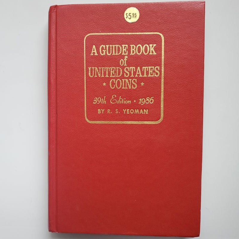 A Guide Book of United States Coins 1986 - 1986 Red Book