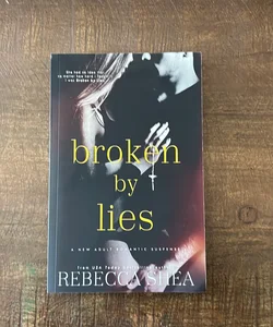 Broken by Lies