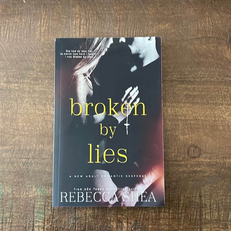 Broken by Lies