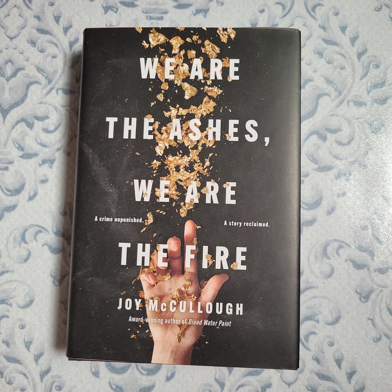 We Are the Ashes, We Are the Fire (Signed Bookplate)