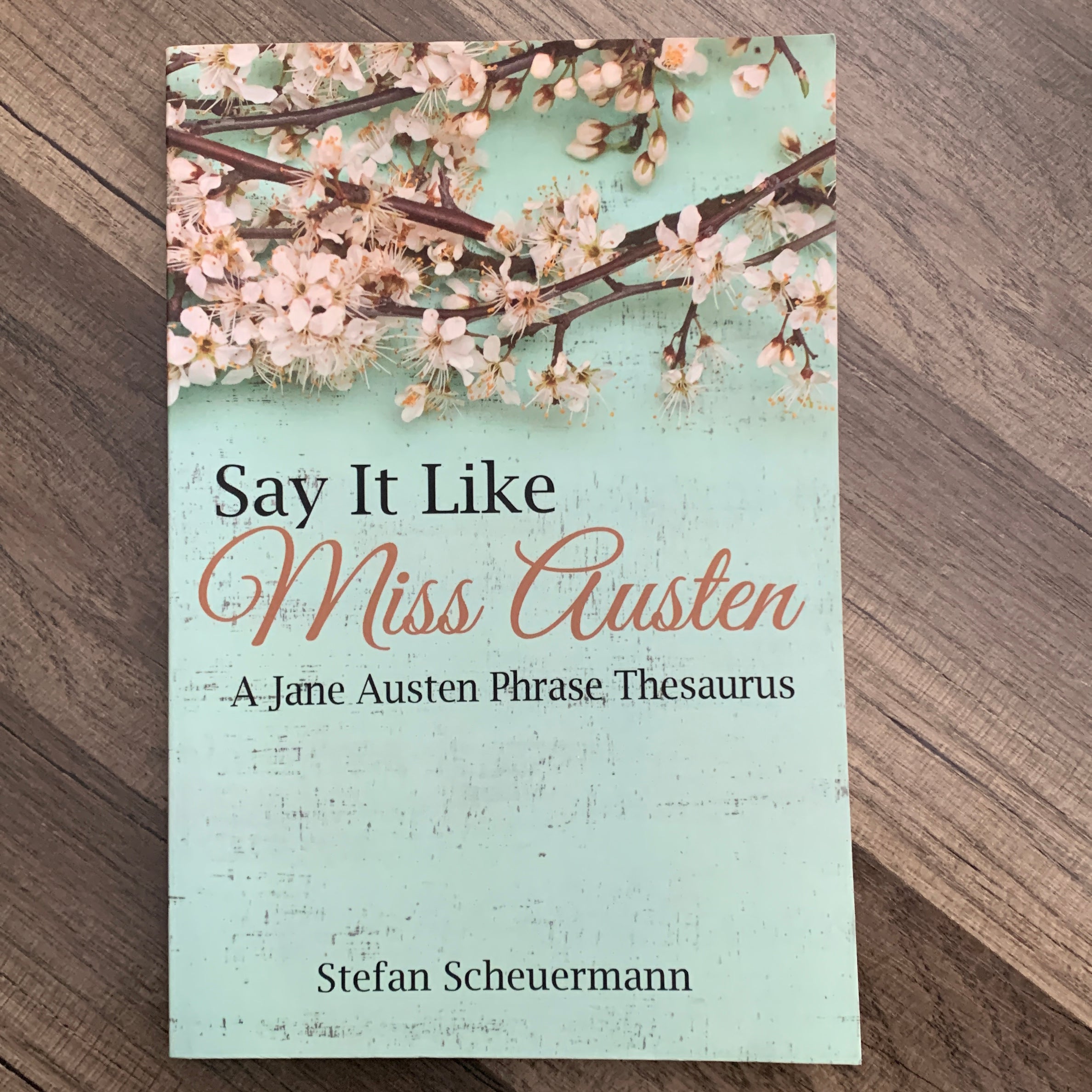 Say It Like Miss Austen