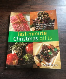 Last-Minute Christmas Gifts