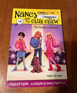 Nancy Drew and the clue crew: The Fashion Disaster