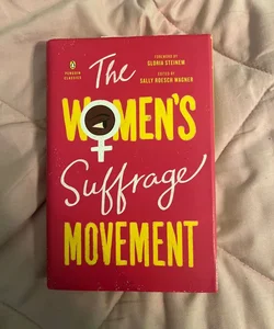 The Women's Suffrage Movement