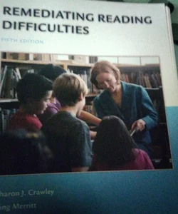 Remediating Reading Difficulties