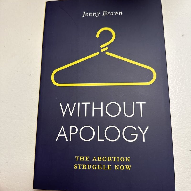 Without Apology