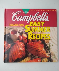 Campbell's Easy Summer Recipes
