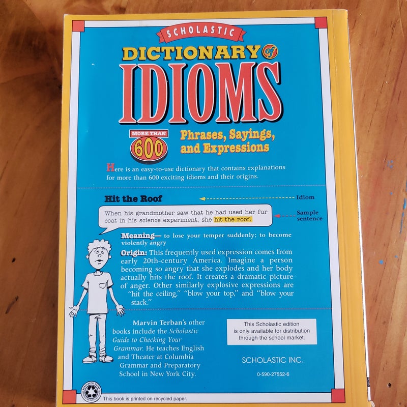 Scholastic Dictionary of IDIOMS