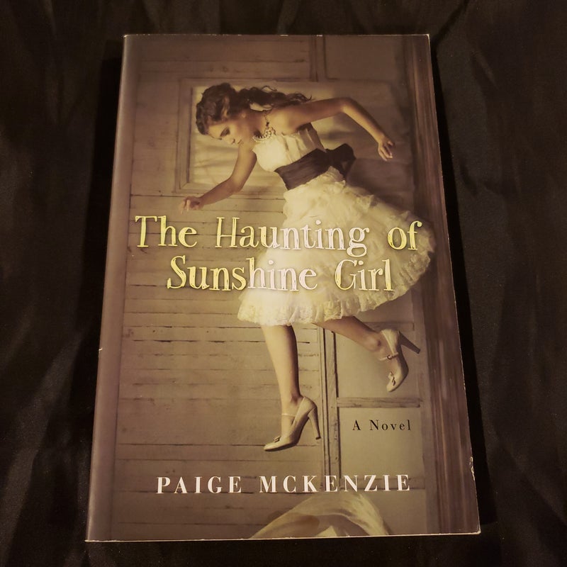 The Haunting of Sunshine Girl