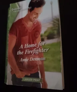 A Home for the Firefighter