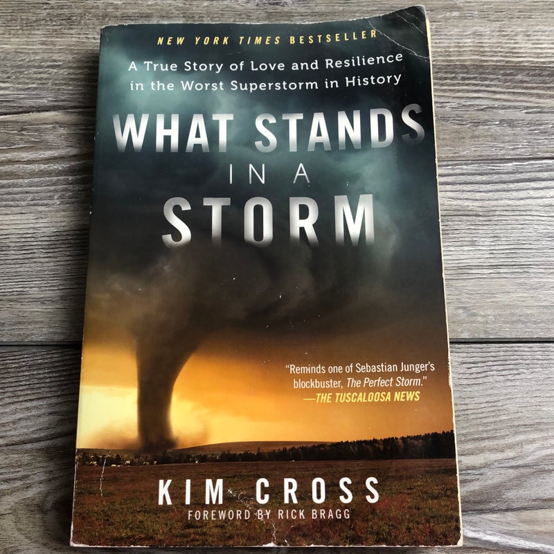 What Stands in a Storm