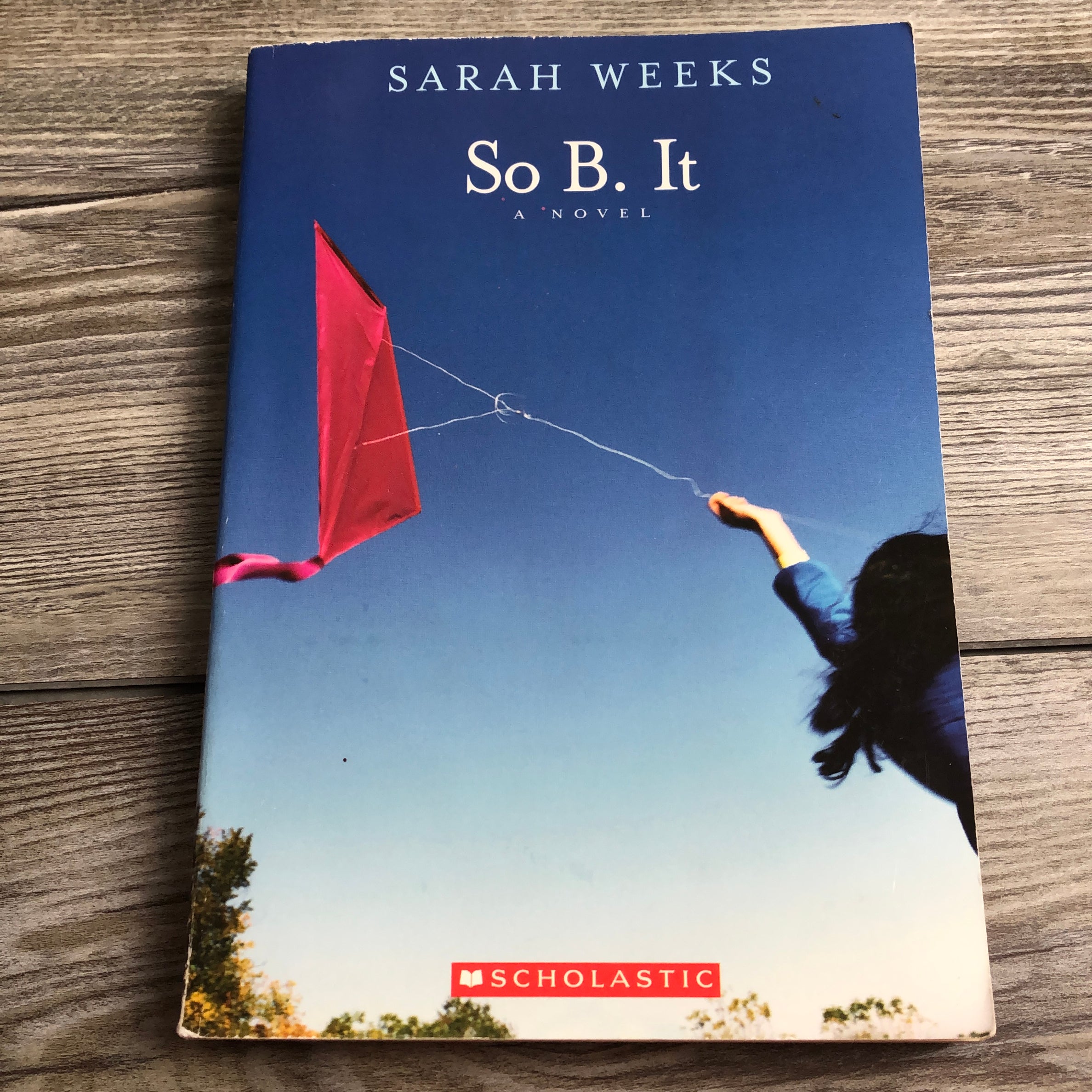 So Be It Sarah Weeks