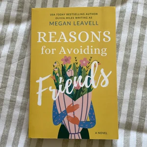 Reasons for Avoiding Friends