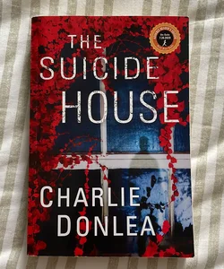 The Suicide House