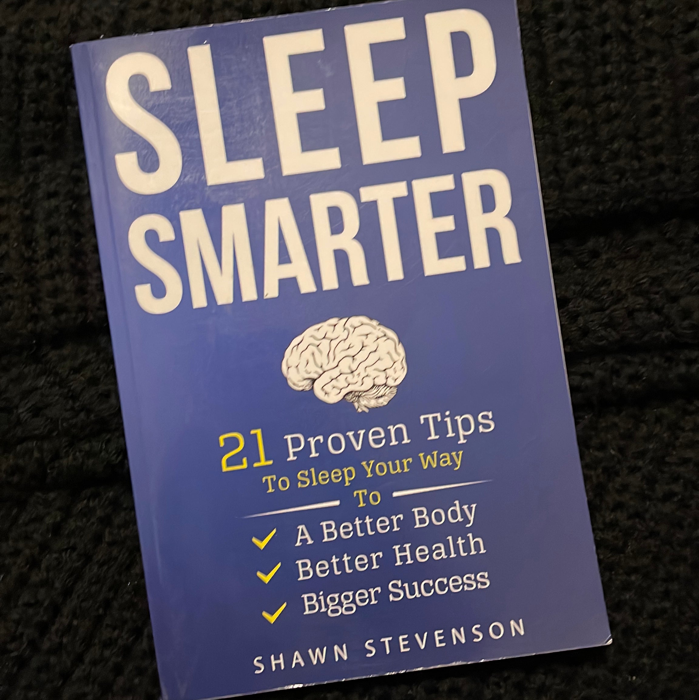 Sleep Smarter