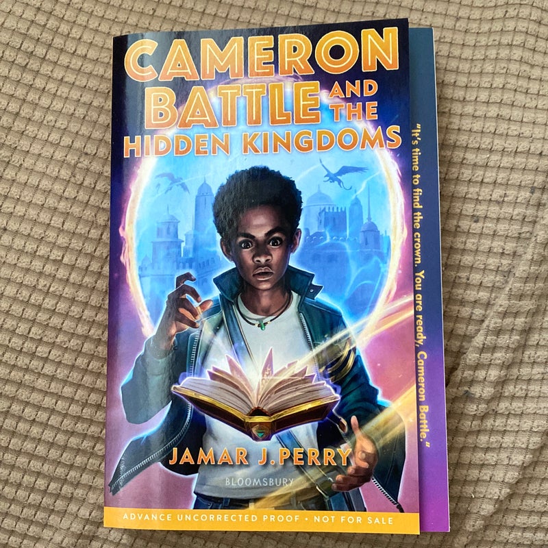 Cameron Battle and the Hidden Kingdoms