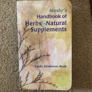 Handbook of Herbs and Natural Supplements