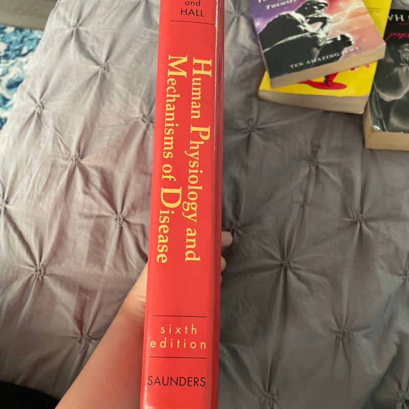 Human Physiology and Mechanisms of Disease by Arthur C. Guyton