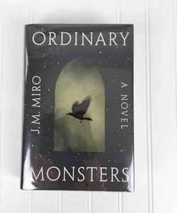 Ordinary Monsters