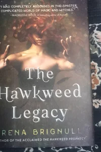 The Hawkweed Legacy