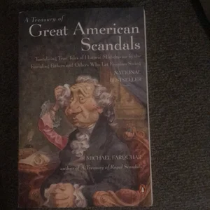 A Treasury of Great American Scandals