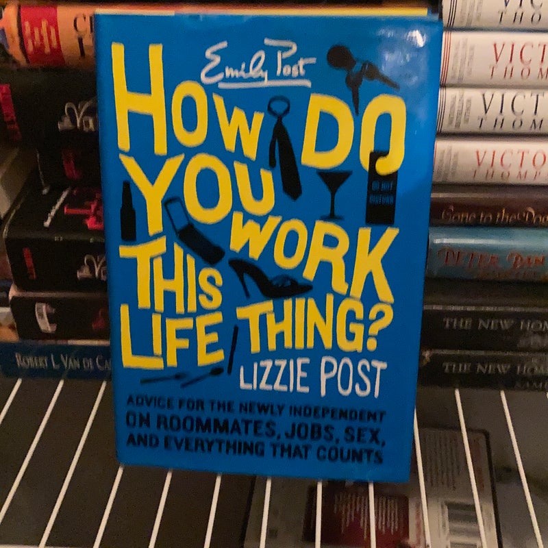 How Do You Work This Life Thing?