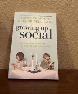 Growing up Social