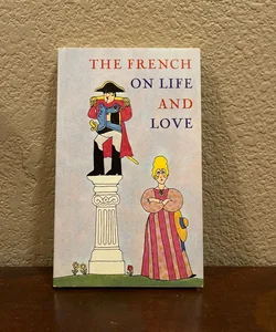 The French on Life and Love
