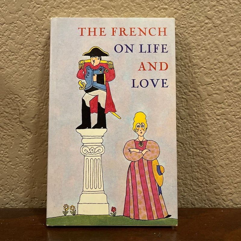 The French on Life and Love