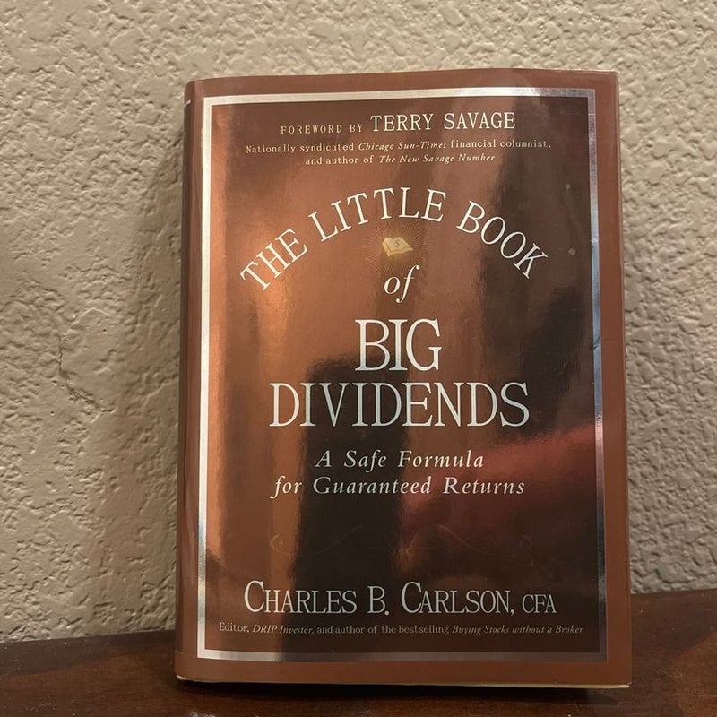 The Little Book of Big Dividends